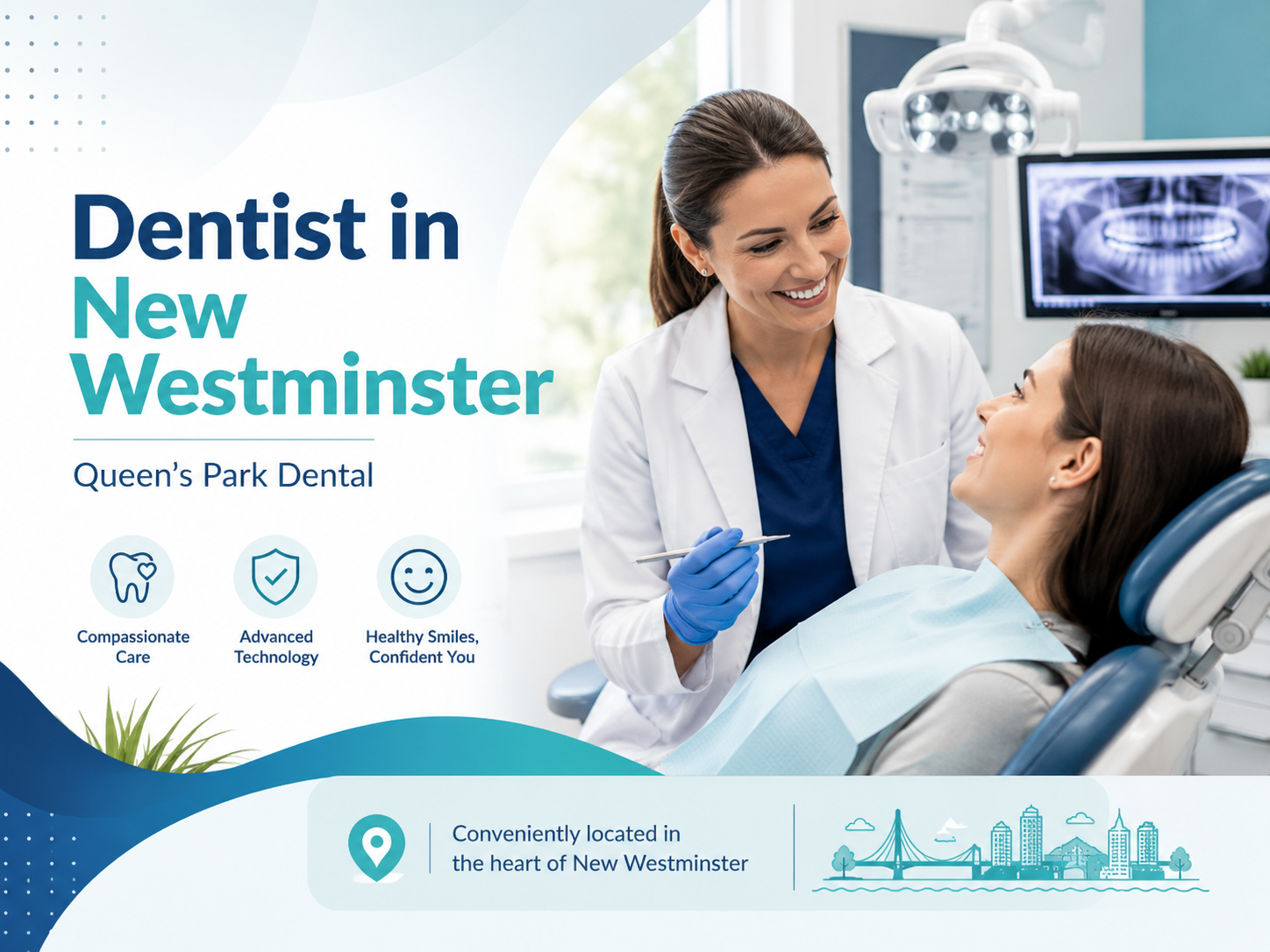 Dentist in New Westminster at Queen’s Park Dental